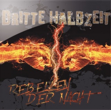 Dritte Halbzeit - Rebellen der Nacht CD