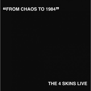 4 Skins, The - From Chaos to 1984, LP weiß 200 Ex.