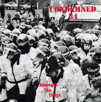 CONDEMNED 84 - AMONGST THE THUGS LP