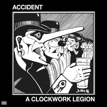 Accident – A Clockwork Legion LP
