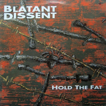 Blatant Dissent – Hold The Fat LP Glitterhouse 1991