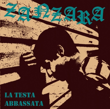 Zanzara – La Testa Abbassata EP