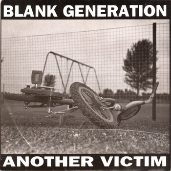 Blank Generation ‎– Another Victim 7' Hammer Rec. 1993 *Einzelstück*