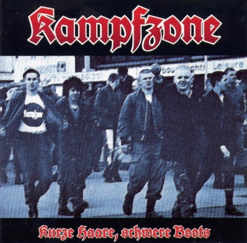 Kampfzone – Kurze Haare, Schwere Boots LP