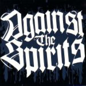 AGAINST THE SPIRITS – BENEATH THE REMAINS EP