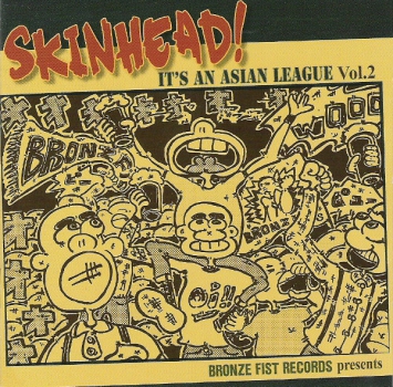 SKINHEAD! IT'S AN ASIAN LEAGUE Vol. 2 CD