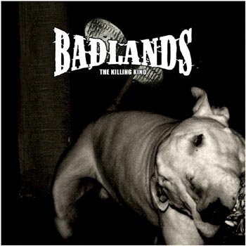BADLANDS - THE KILLING KIND LP