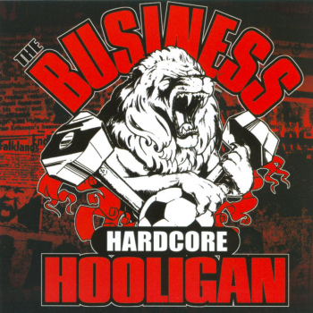 BUSINESS - HARDCORE HOOLIGAN CD