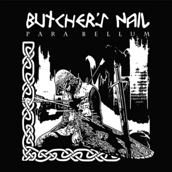 BUTCHER'S NAIL - PARA BELLUM LP graumelliert 183 Ex.