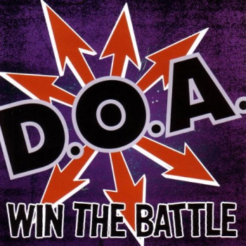D.O.A. - WIN THE BATTLE CD