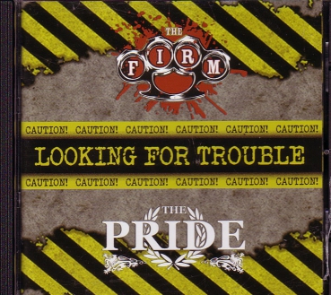 FIRM / THE PRIDE - LOOKING FOR TROUBLE Vol. 3 CD