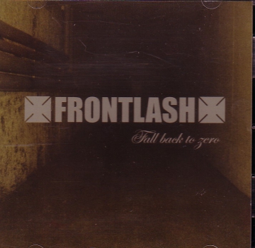 FRONTLASH – FALL BACK TO ZERO CD