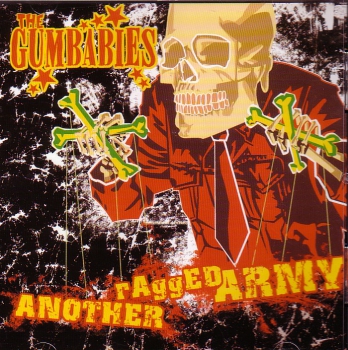 GUMBABIES – ANOTHER RAGED ARMY CD