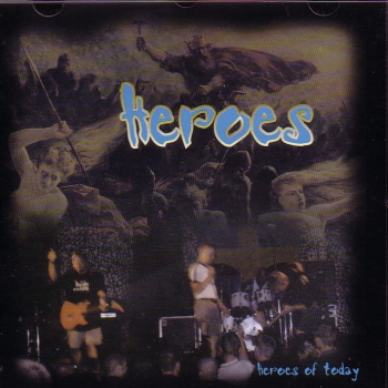 HEROES - HEROES OF TODAY CD