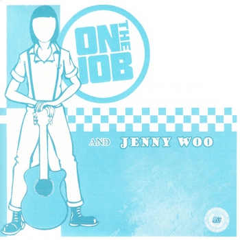 JENNY WOO & ON THE JOB EP