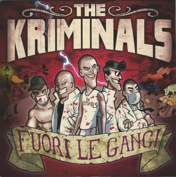 KRIMINALS – FUORI LE GANG! EP
