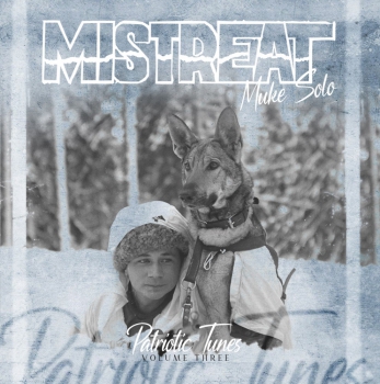 Mistreat Muke solo -Patriotic Tunes Volume three- CD