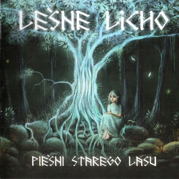 Leśne Licho ‎– Pieśni Starego Lasu LP weiß 90 Ex.