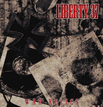 LIBERTY 37 - WAR RELICS CD
