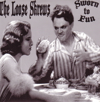 LOOSE SKREWS – SWORN TO FUN EP