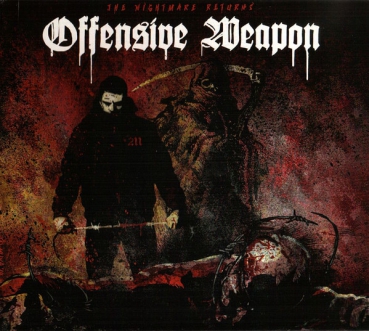 OFFENSIVE WEAPON - THE NIGHTMARE RETURNS Digipack CD