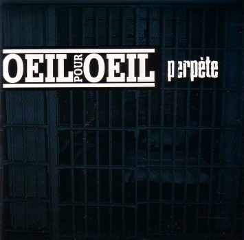 OEIL POUR OEIL - PERPETE EP