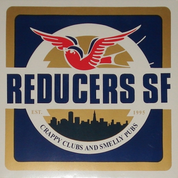 REDUCERS SF – CRAPPY CLUBS & SMELLY PUBS Digipack CD