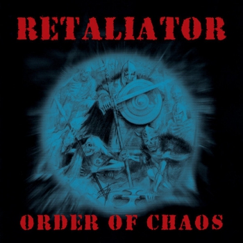 RETALIATOR - ORDER OF CHAOS CD