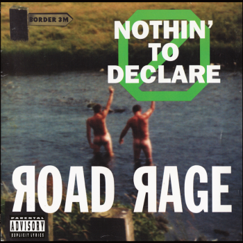 Road Rage - Nothing To Declare LP schwarz 200 Ex.