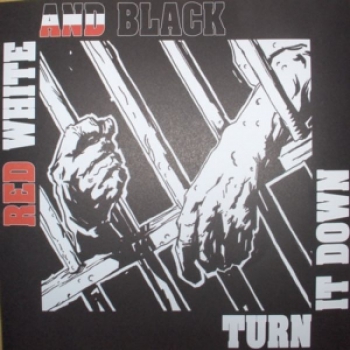 RED WHITE AND BLACK - TURN IT DOWN 12'EP