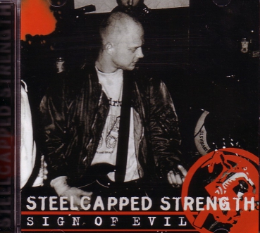 STEELCAPPED STRENGTH – SIGN OF EVIL CD