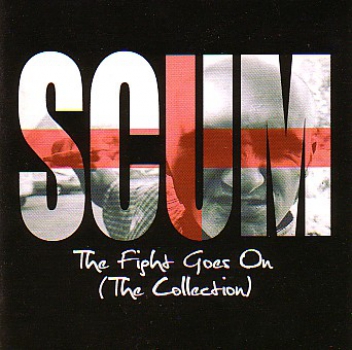 SCUM – THE FIGHT GOES ON CD