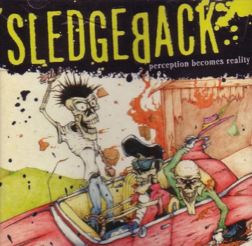 SLEDGEBACK - PERCEPTION BECOMES REALITY LP