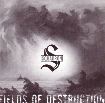 SQUADRON - FIELDS OF DESTRUCTION EP schwarz