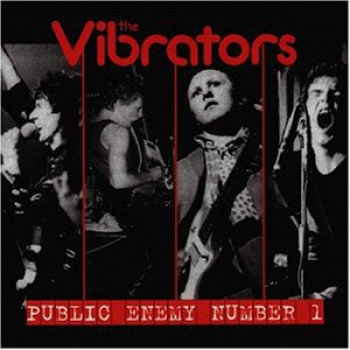 VIBRATORS – PUBLIC ENEMY NUMBER 1 CD