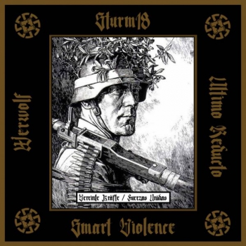 Vereinte Kräfte / Fuerzas Unidas - Sturm, Smart Violence, Ultimo Reducto, Werwolf - CD