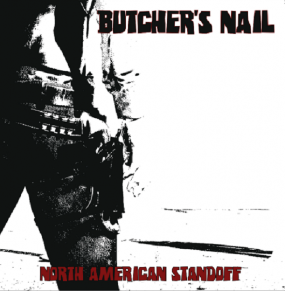BUTCHERS NAIL - NORTH AMERICAN STANDOFF 12' EP 400 Ex.