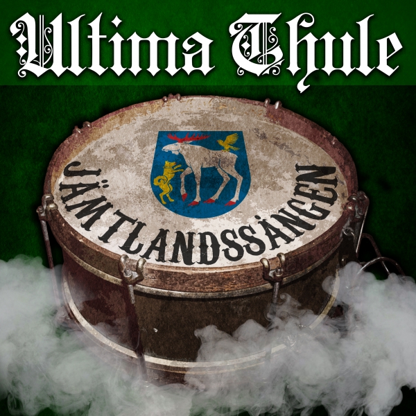 ULTIMA THULE - JÄMTLANDSSANGEN EP