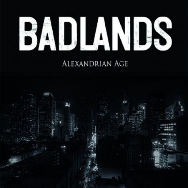 BADLANDS – ALEXANDRIAN AGE LP