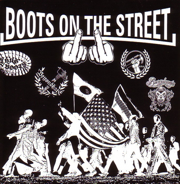 BOOTS ON THE STREET CD Thug Boots * Beyond Hate * Barricades * Working Poor USA