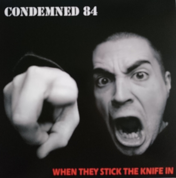 CONDEMNED 84 - WHEN THEY STICK THE KNIFE IN EP clear