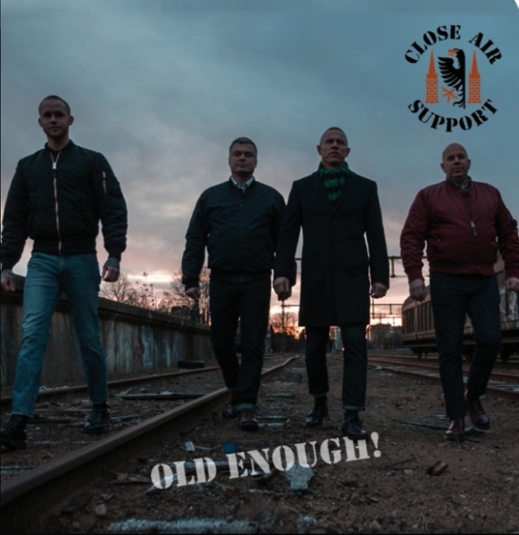 CLOSE AIR SUPPORT - OLD ENOUGH! EP