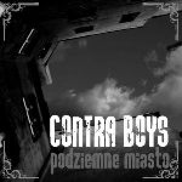 CONTRA BOYS – PODZIEMNE MIASTO CD