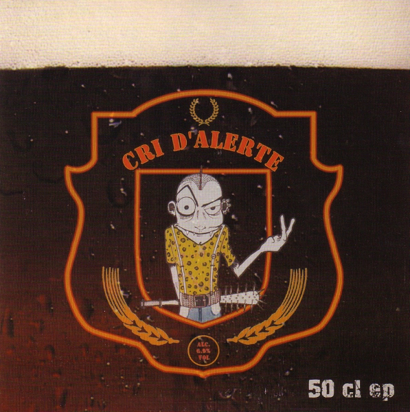 CRI D'ALERTE - 50 CL EP