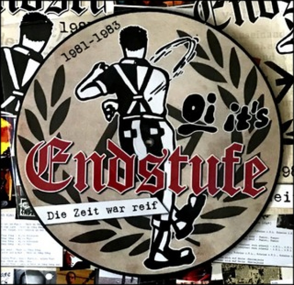 Endstufe - Die Zeit war reif Picture LP