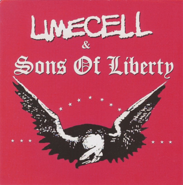 LIMECELL & SONS OF LIBERTY - EVIL HAD LANDED / SLUM RIVER 7' clear wax 500 Ex.