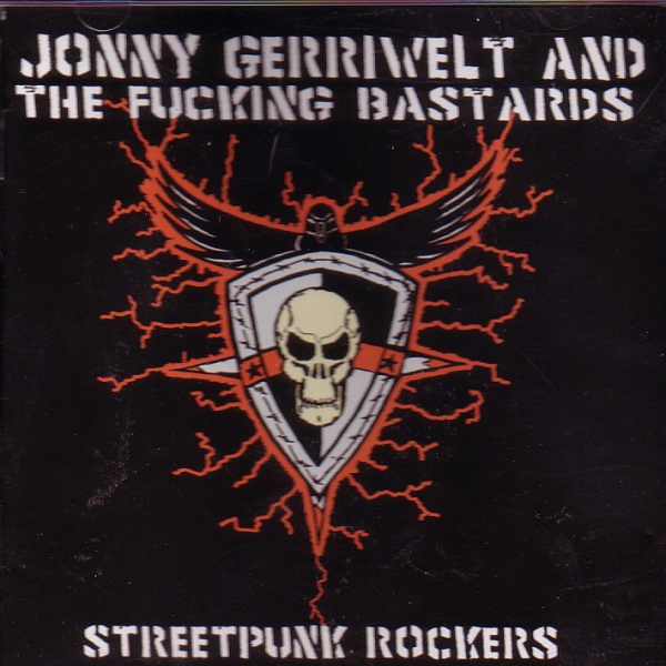 JONNY GERRIWELT & THE FUCKING BASTARDS - STREETPUNK ROCKERS CD