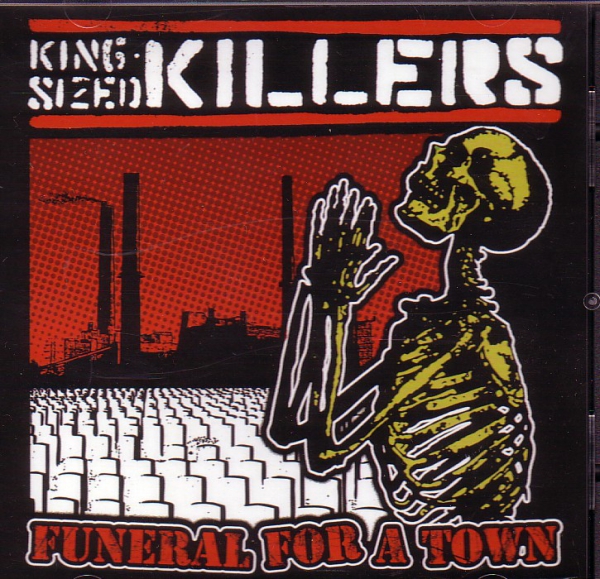 KING SIZED KILLERS – FUNERAL FOR A TOWN CD