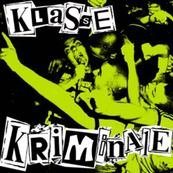 KLASSE KRIMINALE - KLASSE KRIMINALE CD