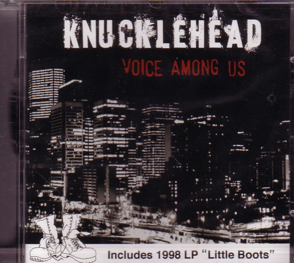 KNUCKLEHEAD - VOICE AMONGS US / LITTLE BOOTS CD